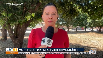Ex-prefeito de Araguaçu é condenado por manter lixão a céu aberto