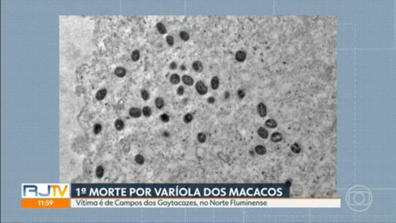 RJ confirma primeira morte por varíola dos macacos no estado | G1