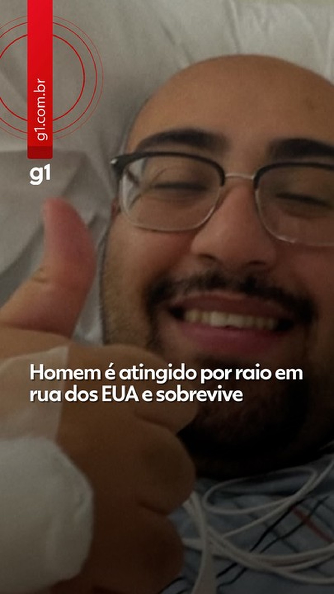 VÍDEO: Homem é atingido por raio nos EUA, se levanta e sai andando: 'Foi como andar sobre balões'