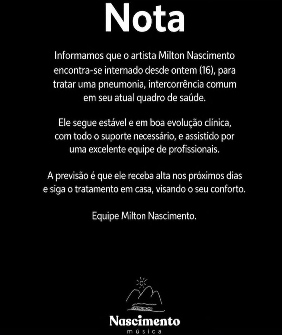 Nota divulgada pela equipe de Milton Nascimento — Foto: Reprodução/Redes sociais