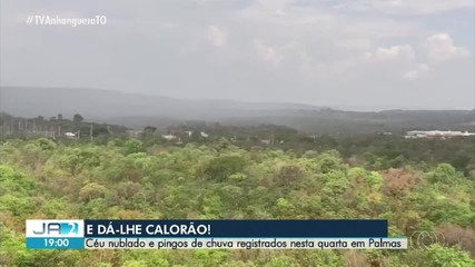 Chuva e céu nublado são registrados em diferentes pontos de Palmas