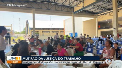 Mutirão da Justiça do Trabalho oferece serviços para comunidade