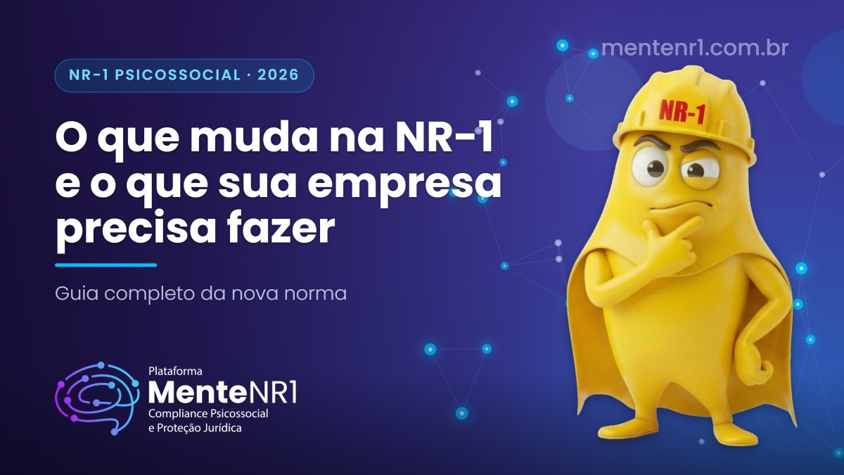 NR-1 2026: o que muda e o que sua empresa precisa fazer