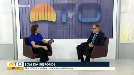 Bom Dia Responde tira dúvida sobre antibióticos