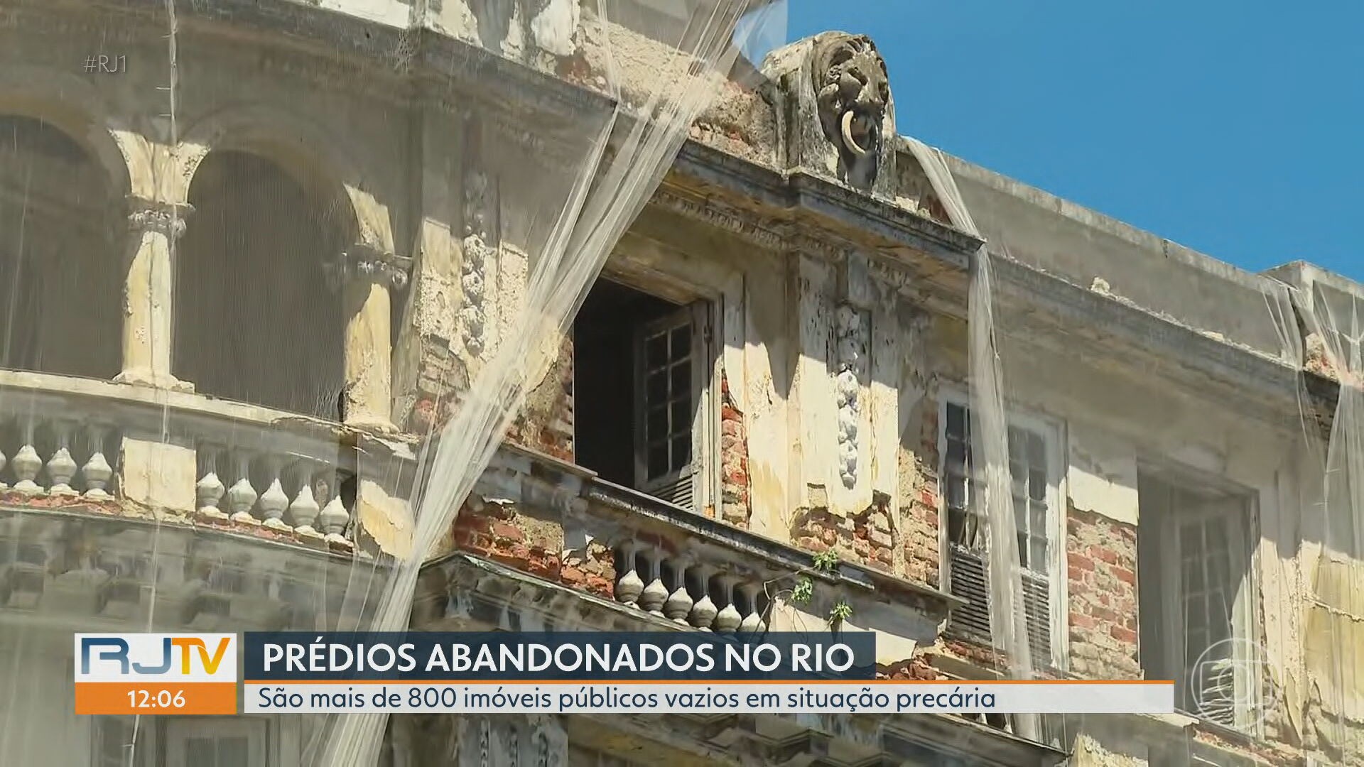 800 imóveis estão abandonados no Rio, aponta levantamento; lei autoriza prefeitura a intervir em casos de risco estrutural