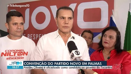 NOVO oficializa Ataídes Oliveira como candidato ao Governo do Tocantins