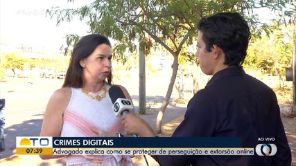Advogada explica como se proteger de perseguição e extorsão online