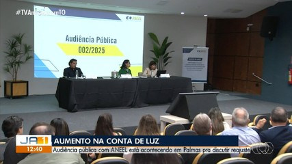 Palmas recebe audiência para discutir reajuste na conta de luz