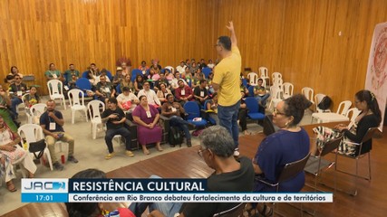 Conferência em Rio Branco debateu fortalecimento da cultura e de territórios