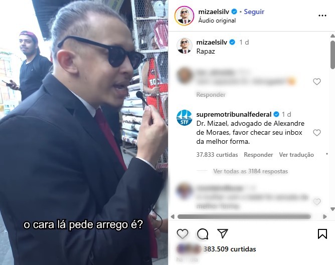 Perfil do STF interage com humorista da Paraíba no Instagram: 'Dr. Mizael, advogado de Alexandre de Moraes, favor checar seu inbox'