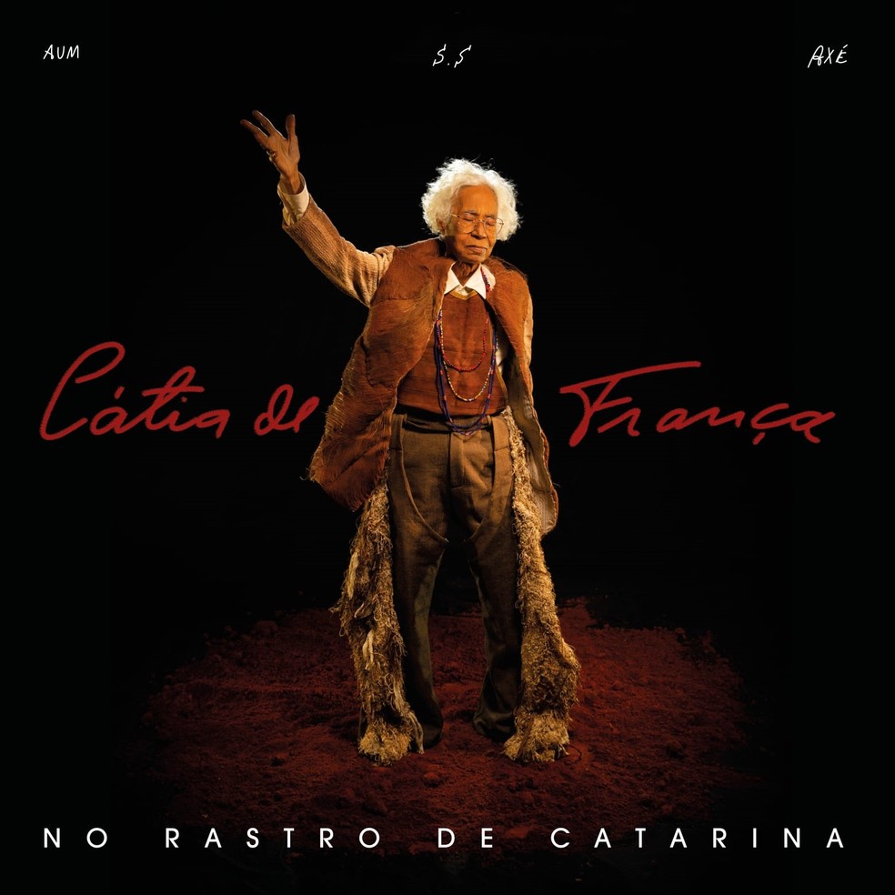 Capa do álbum ‘No rastro de Catarina’, de Cátia de França — Foto: Murilo Alvesso