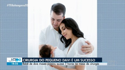 Após 7 horas de cirurgia, pequeno Davi se recupera bem, dizem pais