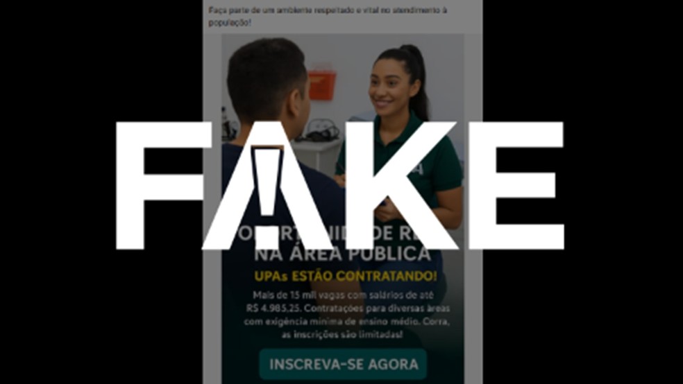 É #FAKE anúncio de concurso do SUS com mais de 15 mil vagas de trabalho em UPAs; trata-se de golpe — Foto: Reprodução