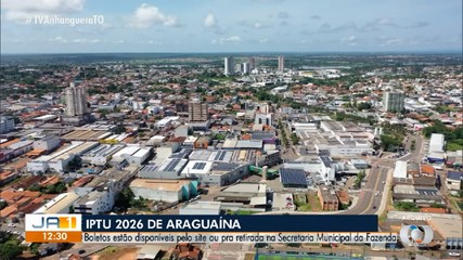 IPTU 2026: boletos já estão disponíveis em Araguaína