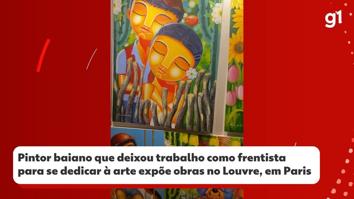 Pintor baiano que deixou trabalho como frentista para se dedicar à arte  expõe obras no Louvre, em Paris | Bahia | G1