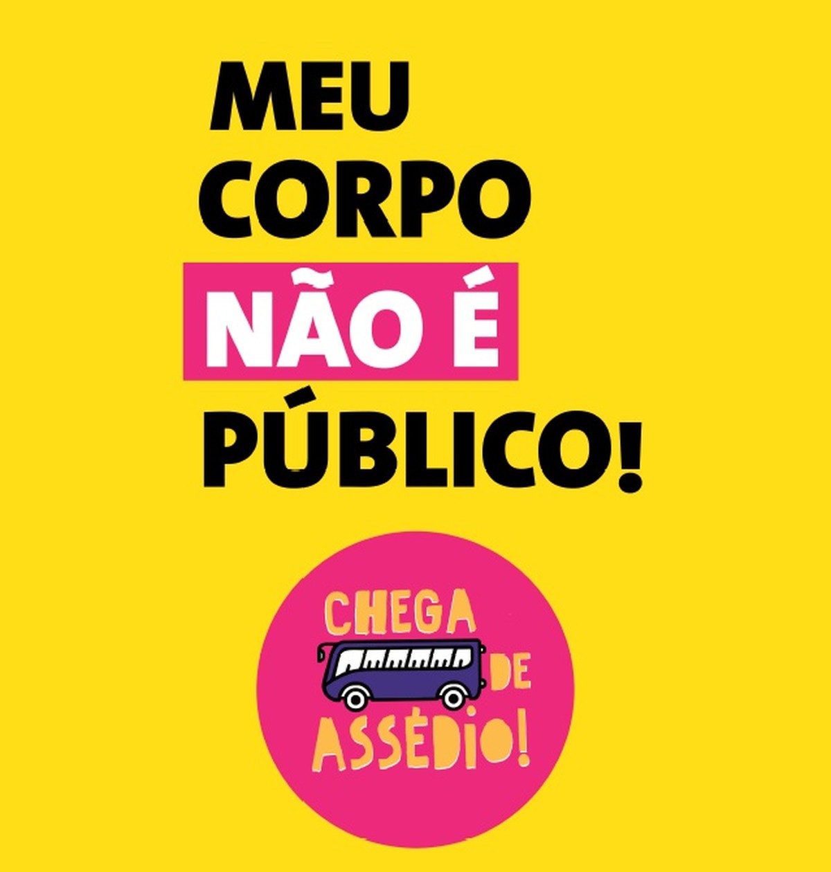 Essa Campanha De Conscientização Sobre O Assédio