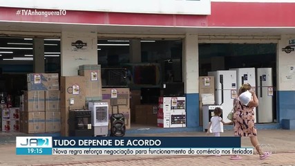 Nova regra reforça negociação para funcionamento do comércio em feriados