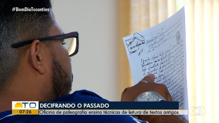 Oficina de paleografia ensina técnicas de leitura de texto antigos