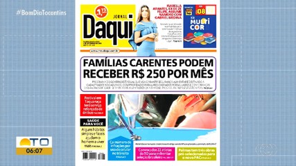 Confira os assuntos em destaque no Jornal Daqui
