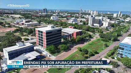 TCE identifica divergências de R$ 1,3 milhão em emendas Pix destinadas a prefeituras do TO