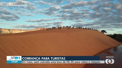 Em maio, será cobrada uma taxa de R$ 30 para visitar o Jalapão; entenda