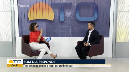 Entenda mais sobre o uso de antibióticos no Bom Dia Responde