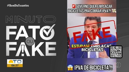 Saiba o que é verdade ou mentira no Minuto Fato ou Fake