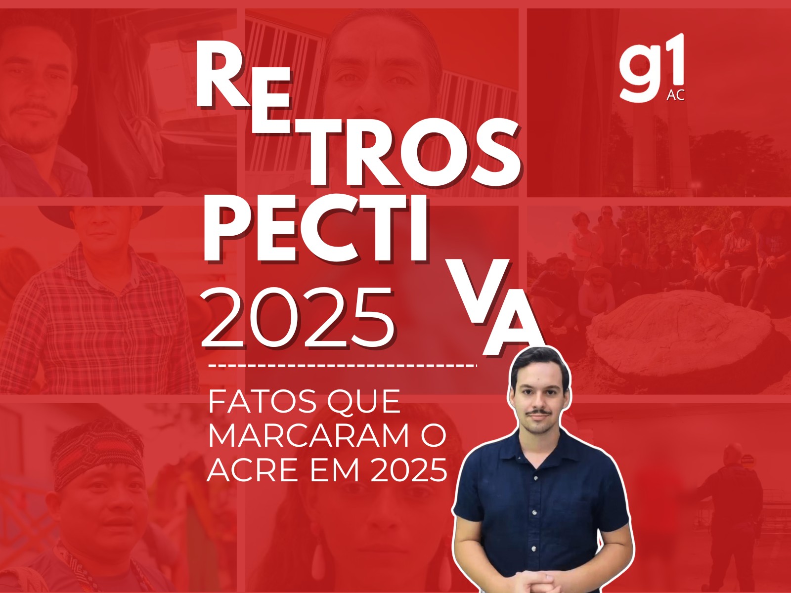 Confira as histórias do Acre que marcaram e surpreenderam em 2025 