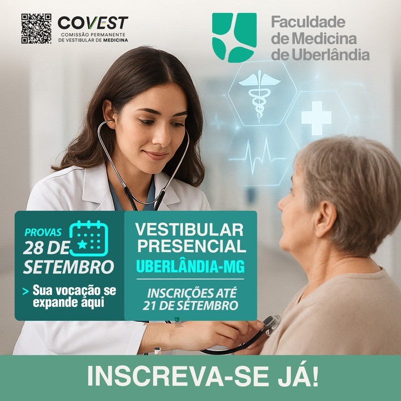 Faculdade de Medicina de Uberlândia abre inscrições para o vestibular 2026