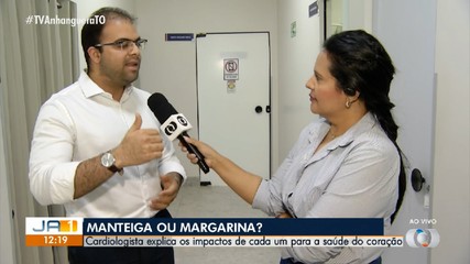 Cardiologista explica impactos entre a margarina e a manteiga
