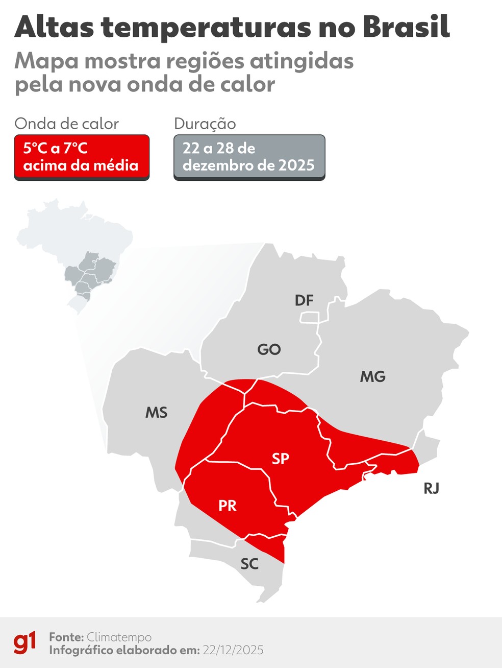 Veja o mapa da onda de calor. — Foto: Arte/g1 - Gui Sousa
