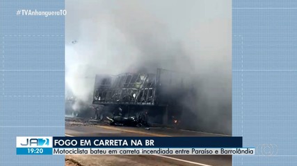 Motociclista morre após bater em carreta incendiada entre Paraíso e Barrolândia
