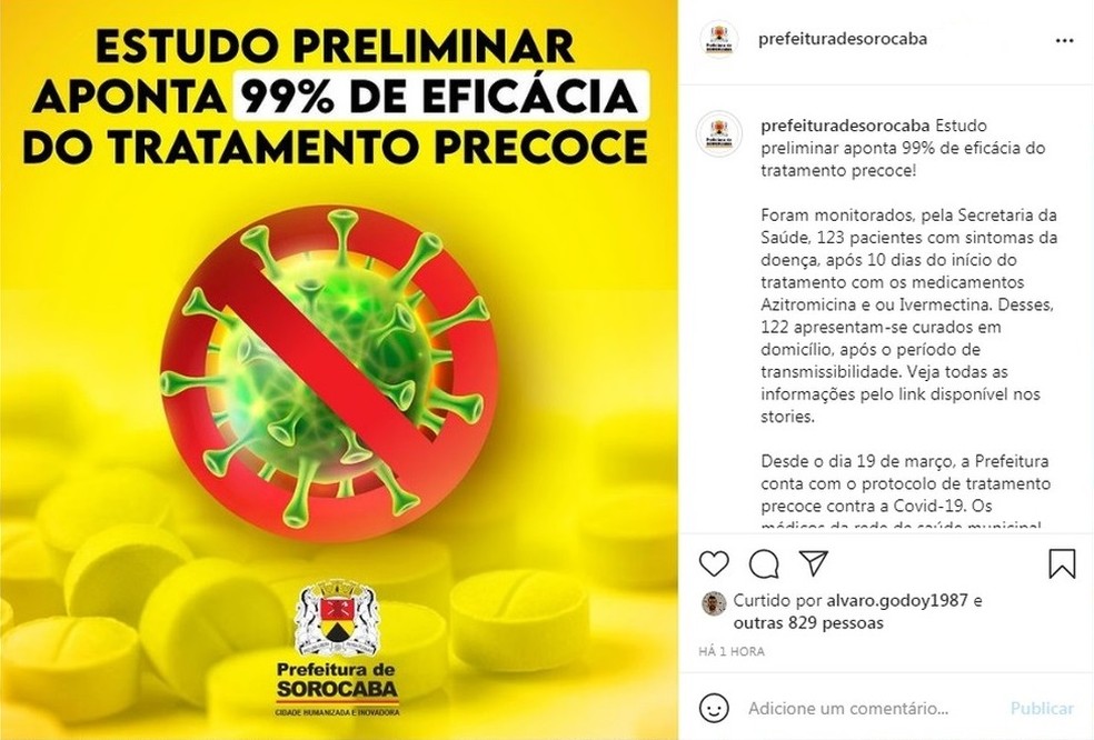 Prefeitura de Sorocaba divulgou 'estudo' que apontou '99% de eficácia' do kit Covid, mas postagem foi apagada horas depois da repercussão — Foto: Reprodução/Instagram