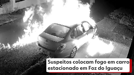 Suspeitos colocam fogo em carro estacionado em Foz do Iguaçu: VÍDEO - Programa: G1 PR 