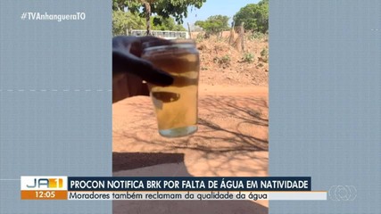 Procon notifica BRK por falta de água em Natividade