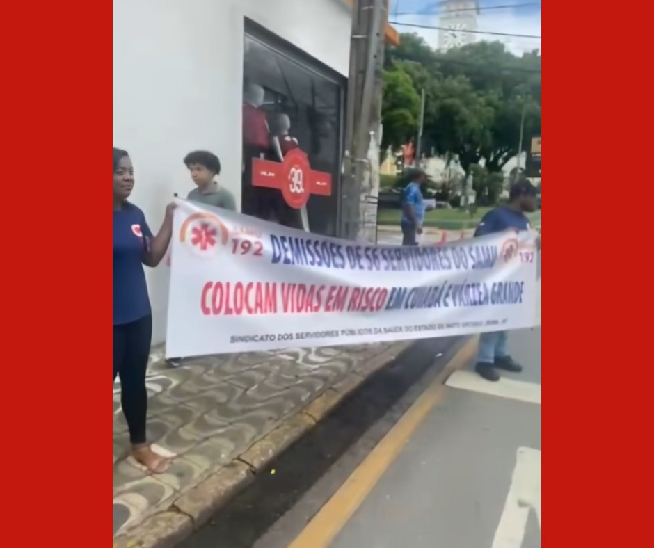 Ex-funcionários do Samu fazem protesto em Cuiabá após Governo de MT demitir mais de 50 profissionais