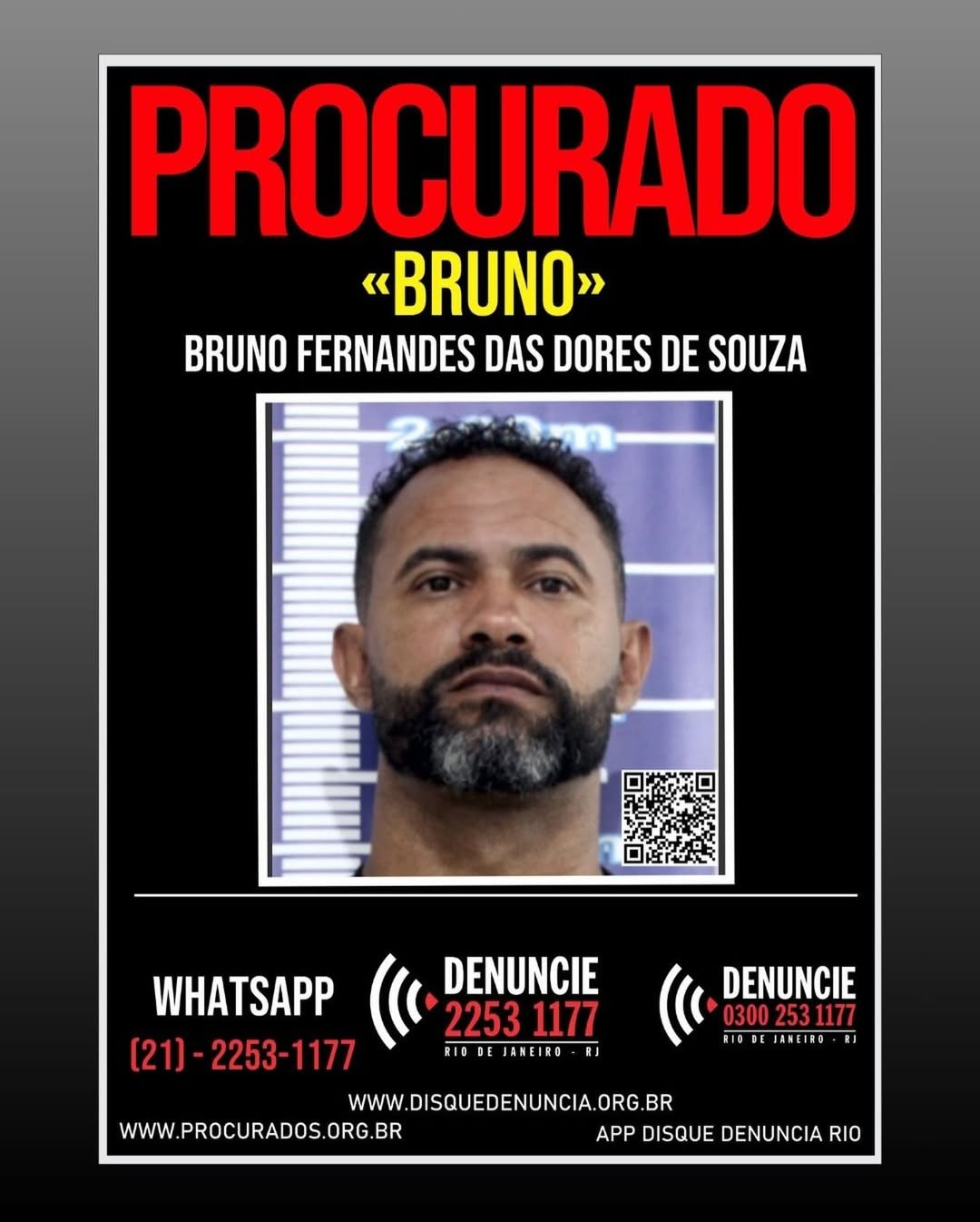 Disque Denúncia emite cartaz de foragido do goleiro Bruno e pede informações 