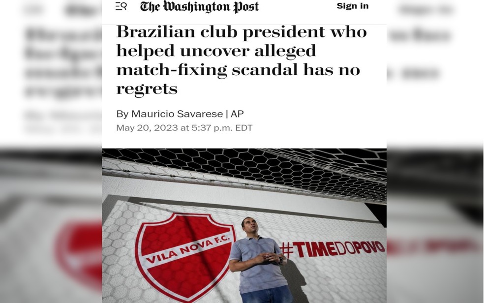Reportagem do The Washington Post com o presodente do Vila Nova - Goiás — Foto: Reprodução/The Washington Post