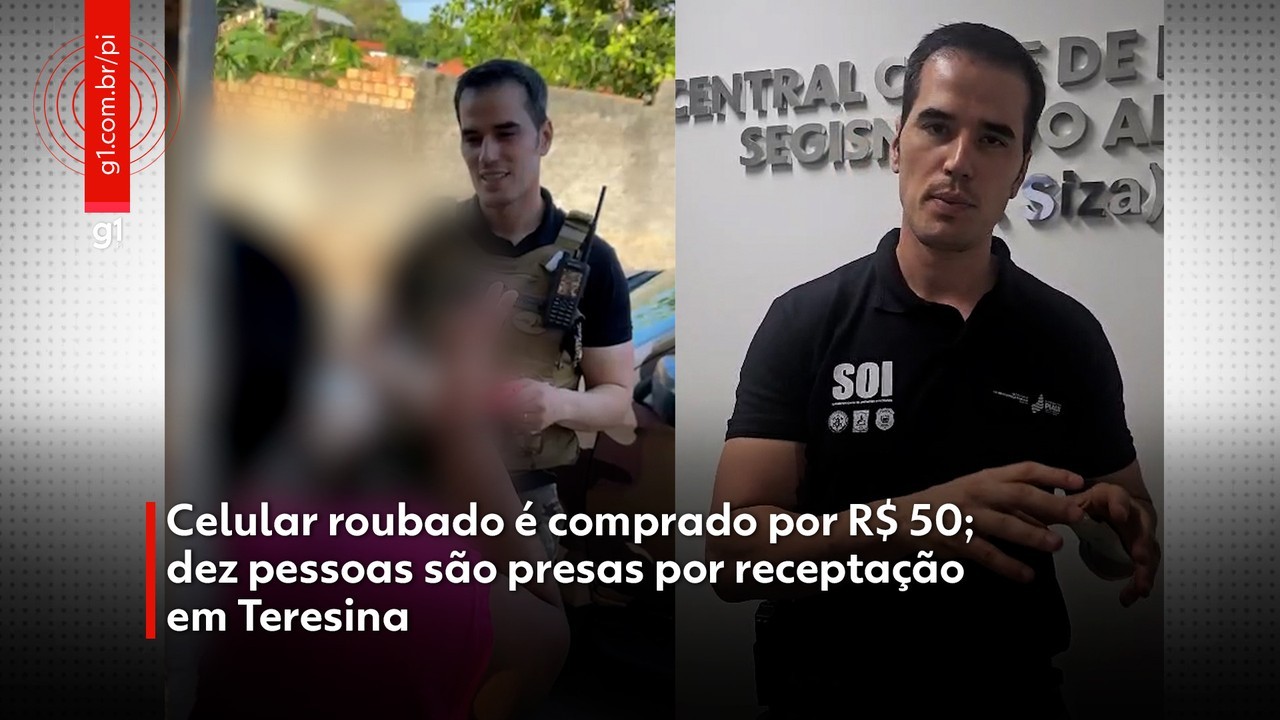 Celular roubado é comprado por R$ 50; dez pessoas são presas por receptação em Teresina