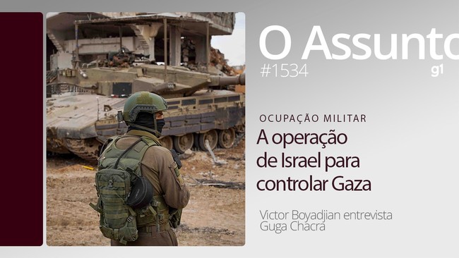 A operação de Israel para controlar Gaza