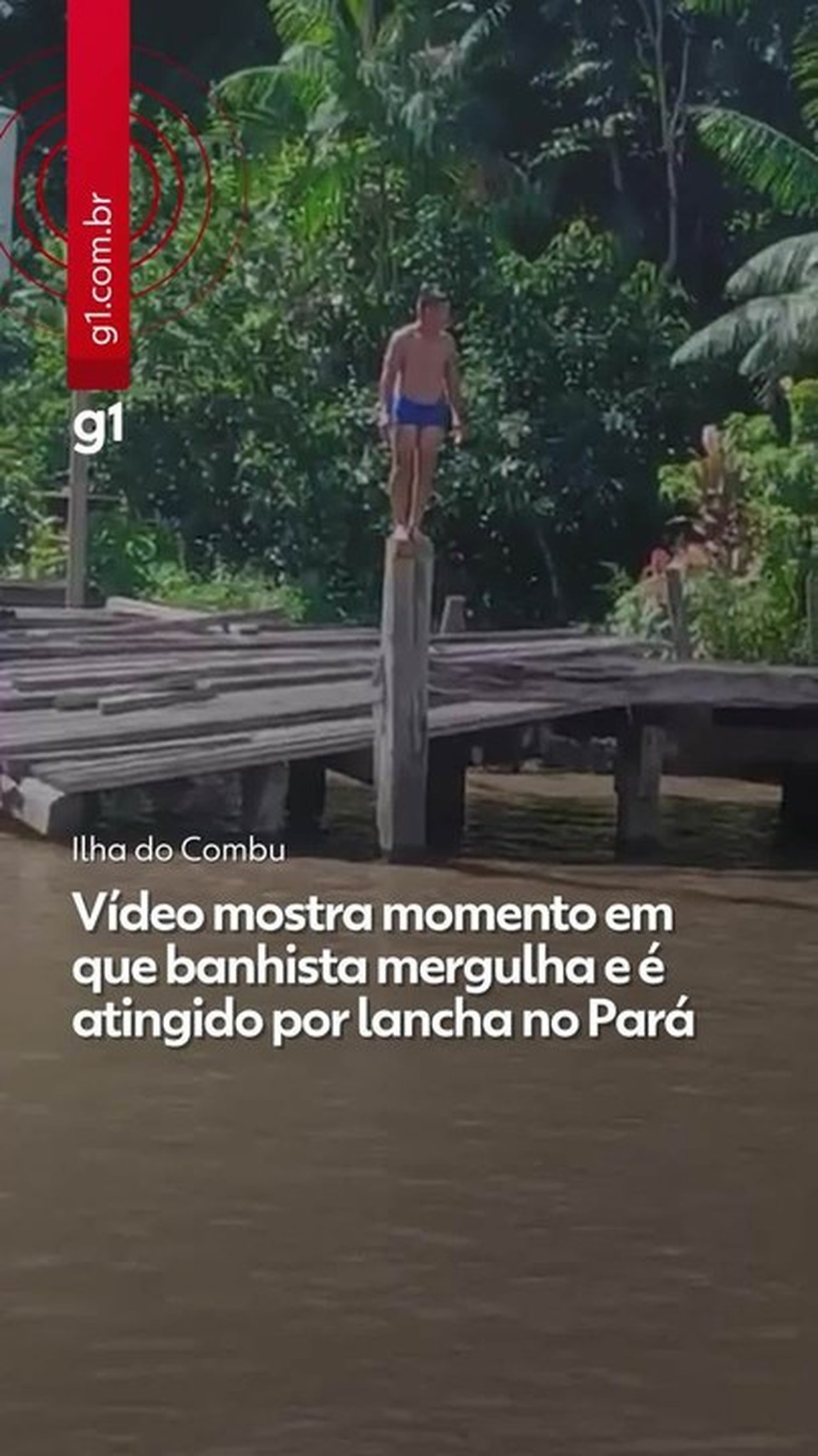 Vídeo mostra momento em que banhista mergulha e é atingido por lancha na Ilha do Combu