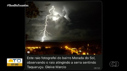 Telespectador compartilha imagem de raio atingindo serra em Palmas