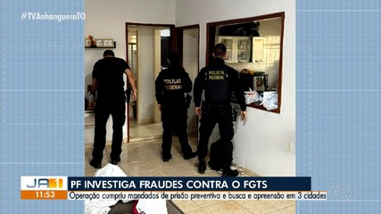 Polícia Federal investiga grupo criminoso suspeito de fraudar o FGTS o Tocantins