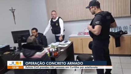 Operação 'Concreto Armado': Polícia Civil prendeu três pessoas em Curitiba por estelionato