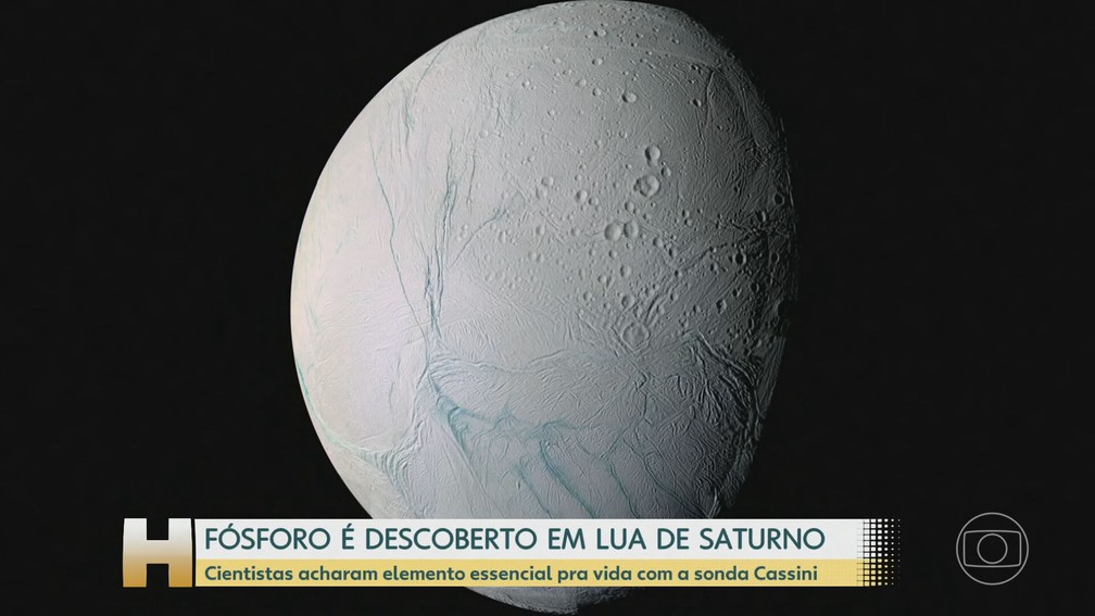 Fósforo é descoberto em lua de Saturno — Foto: Reprodução/TV Globo