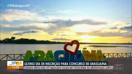 Termina nesta segunda-feira (6) o prazo de inscrições para o concurso de Araguaína