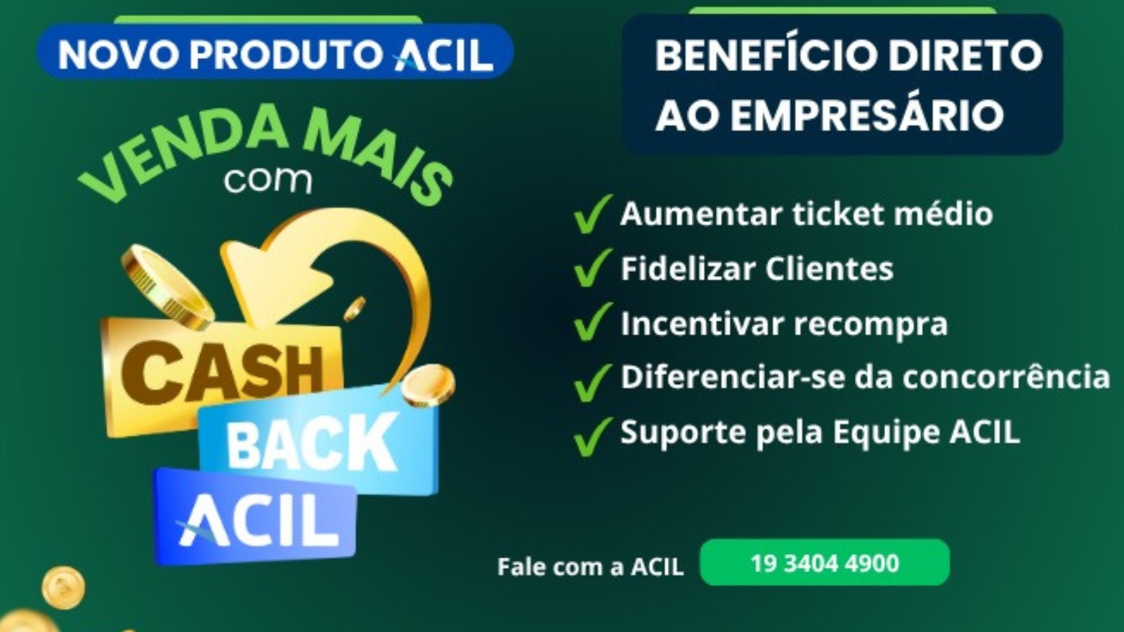 ACIL lança solução de fidelização e aumento de faturamento para associados