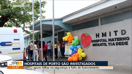 Hospitais de Porto Nacional são investigados por falhas de segurança