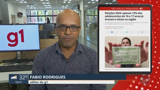 Eleições 2024: apenas 12% dos adolescentes de 16 e 17 anos já tiraram o título na região - Programa: Jornal da EPTV 1ª Edição - São Carlos/Araraquara 