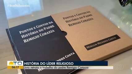 Livro lançado em Araguaína vai contar a história do padre Remígio Corazza
